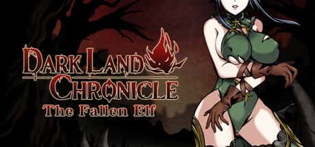 黑暗之地编年史：堕落精灵/Dark Land Chronicle Ver0.432 官方中文步兵版游戏封面